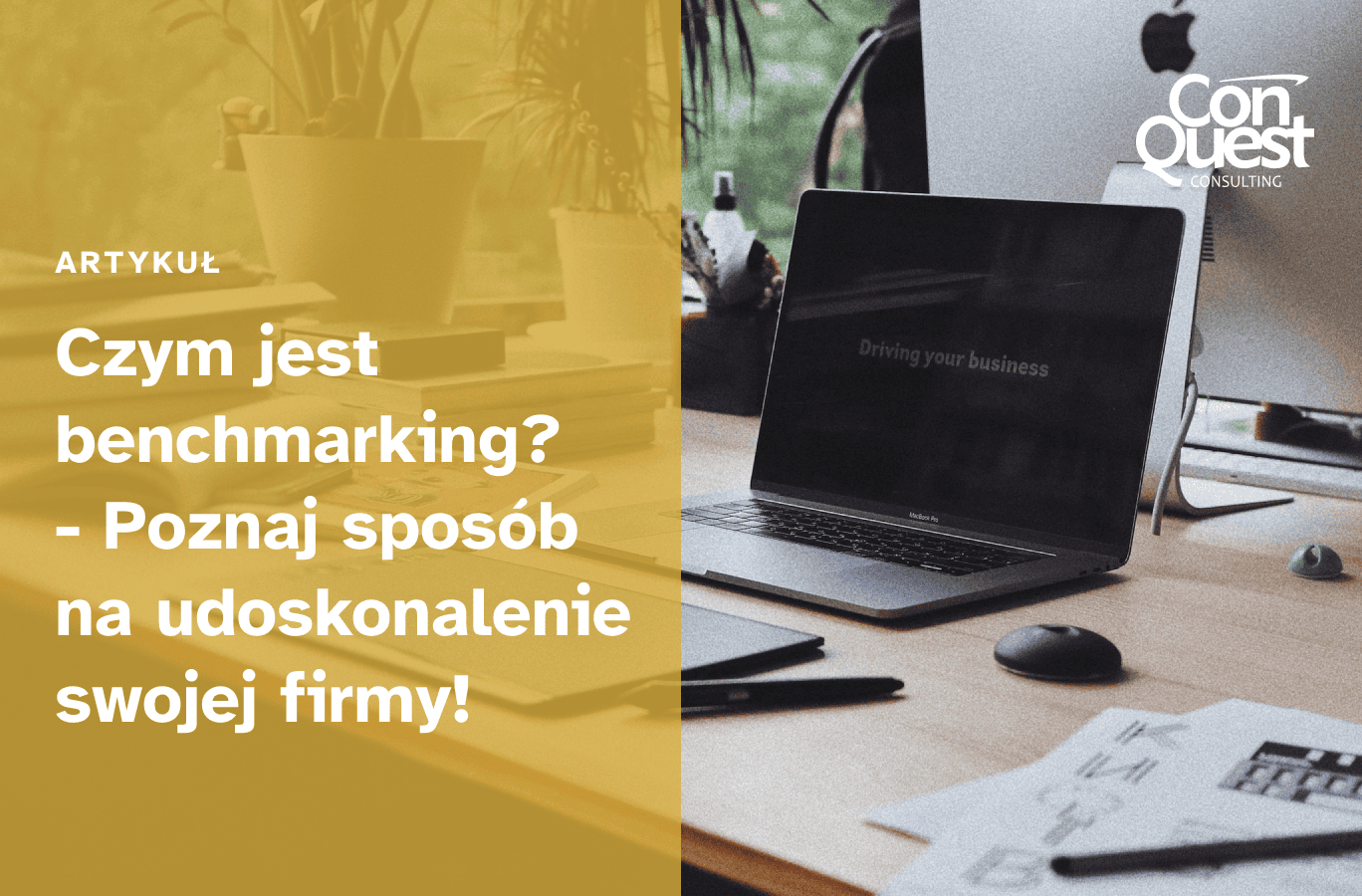 Okładka artykułu "Benchmarking – sposób na doskonalenie firmy"