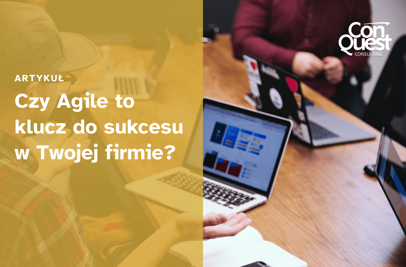 Okładka artykułu - "Czy Agile to klucz do sukcesu w Twojej firmie?"